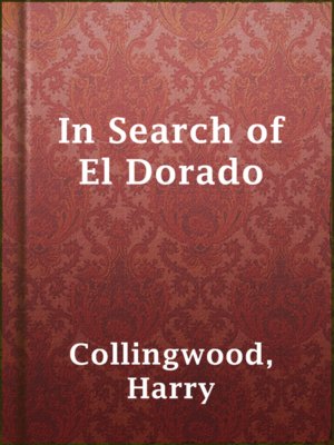 cover image of In Search of El Dorado